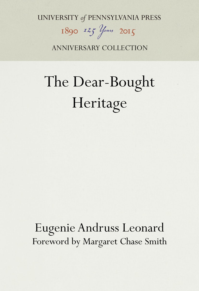 Book cover image for The Dear-Bought Heritage ISBN: 9781512822328